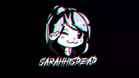 Twitch Channel Trailer // SarahhIsDead