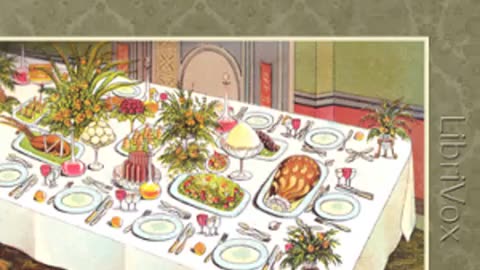 "The Book of Household Management" (1861) by Mrs. Isabella Beeton [AUDIOBOOK Part 5/6]