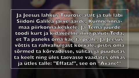 Enn Auksmann, Kõik on Ta teinud hästi – jutlus kolmeteistkümnendal pühapäeval pärast Nelipüha