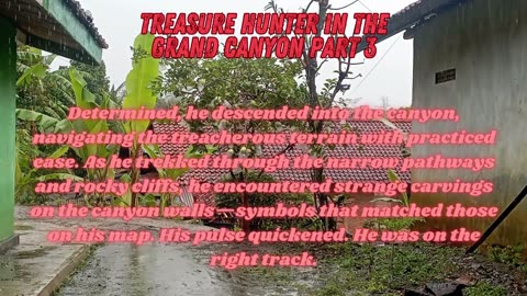 Treasure Hunter in The Grand Canyon Part 3