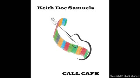 Keith Doc Samuels - Star Jammer (Song For Eligin Wells)