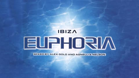 Ibiza Euphoria 2000 CD2 Mixed by Agnelli & Nelson