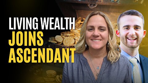 Infinite Banking Legacy Lives On: Living Wealth Joins Ascendant