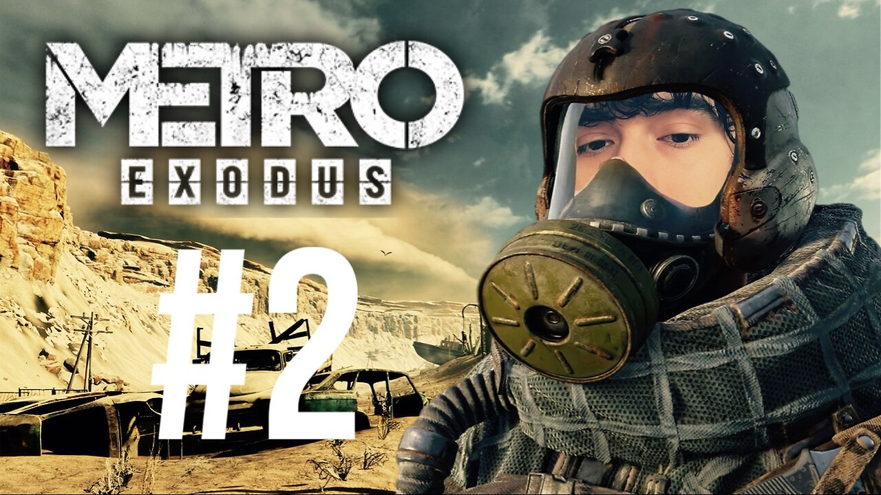 It's A Wasteland Worth Fightning For #2 (Metro Exodus)