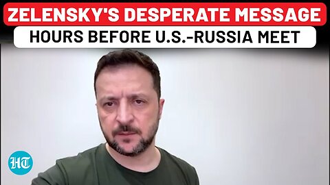 On Cam: Zelensky's Desperate Message To Europe Hours Before US-Russia Meet| Trump| Ukraine| Putin