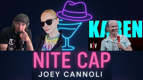 Nite Cap Special: KillJoey w/ Karen Jones