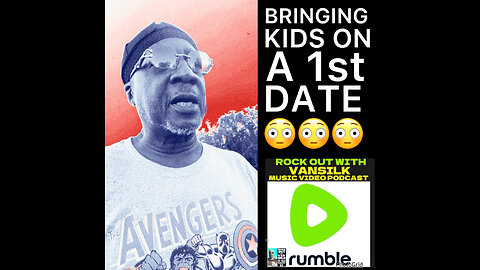 CSV #36 Bringing Kids On A 1st Date!!