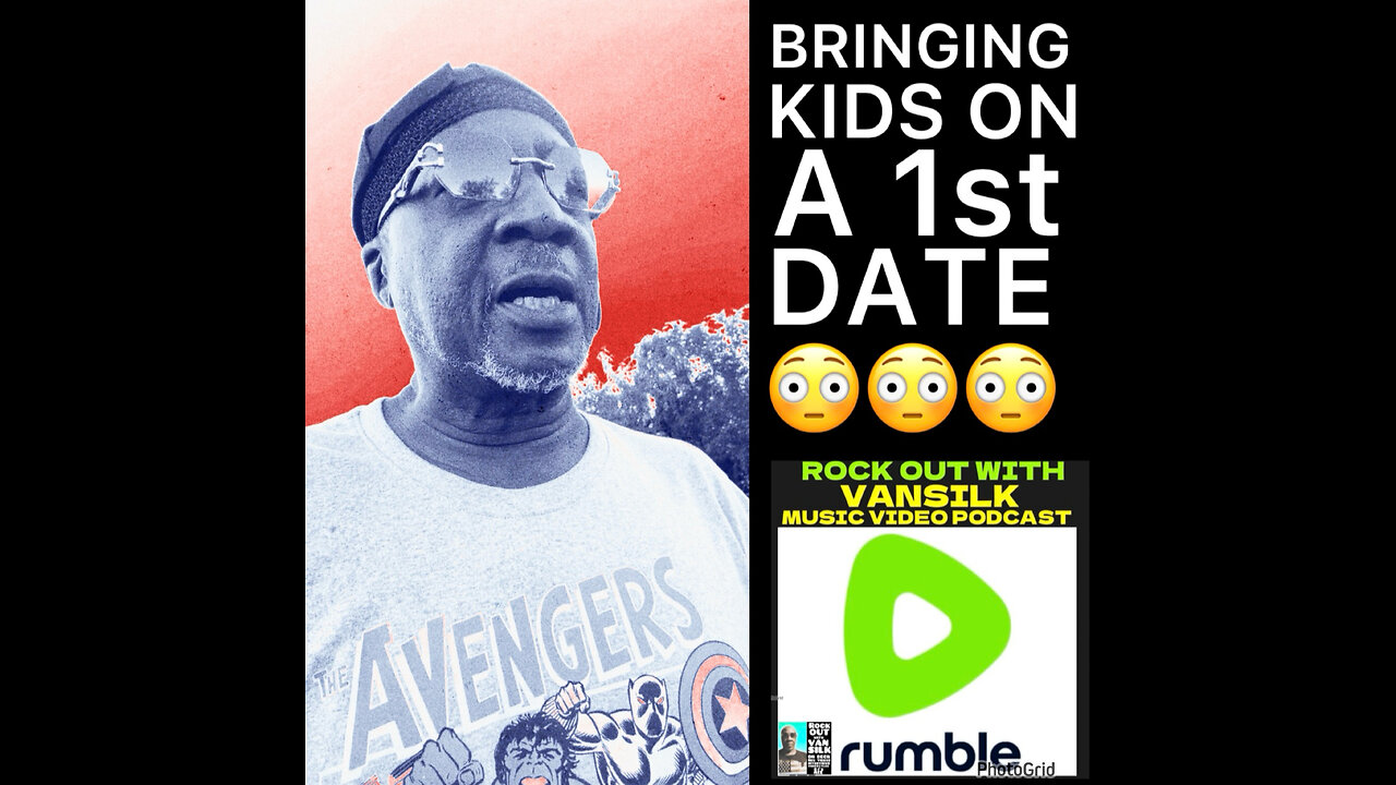 CSV #36 Bringing Kids On A 1st Date!!