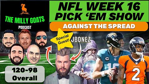NFL Week 16 Pick 'em Contest Breakdown with Special Guest - JBonez