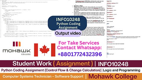 Client Work (Assignment) | INFO10248 Python Change Calculator & Logic Control | Mohawk College
