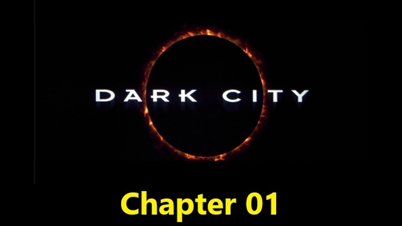 Dark City Audiobook: Chapter 01