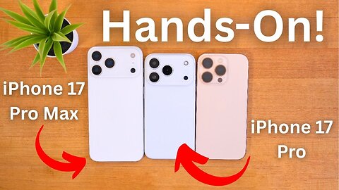 iPhone 17 Pro and 17 Pro Max HANDS ON! Dummy Units Have Arrived!
