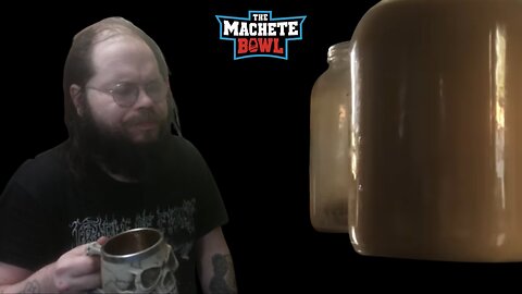 The Machete Bowl Ep. 452 - Cobes makes dirty bathwater + More!