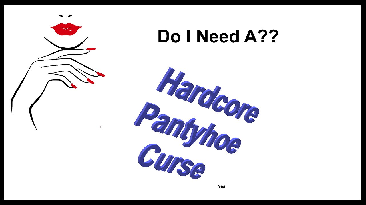 Pantyhoe Curse
