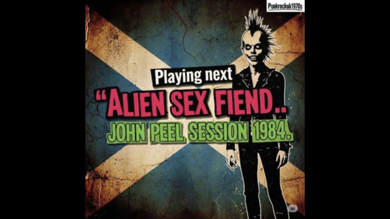 Alien Sex Fiend - Peel Session 1984
