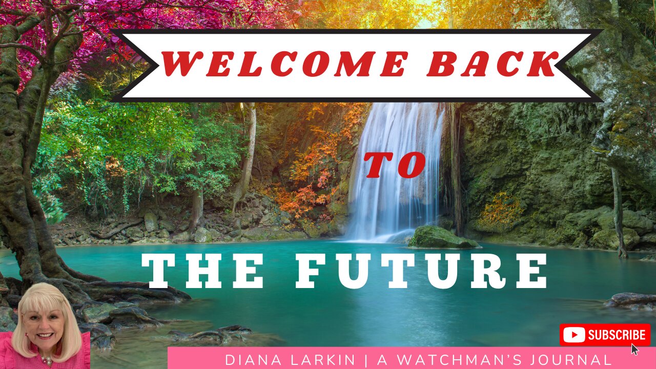 Prophecy: Welcome Back to the Future