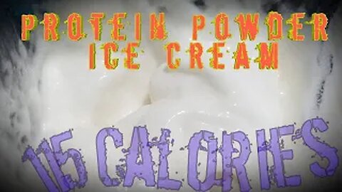 Protein Powder Ice Cream - 115 calories