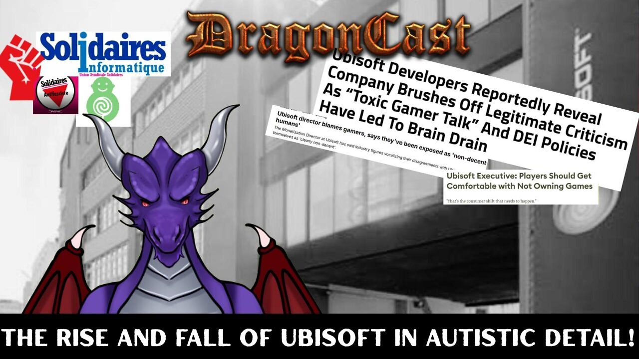 The Rise and Fall of Ubisoft in Autistic Detail