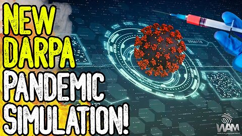 NEW DARPA PANDEMIC SIMULATION! - More Covid Fearmongering As China Announces "New Strain"