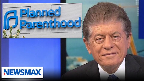 Judge's order to block Planned Parenthood defunding will be reversed: Napolitano | Wake Up America