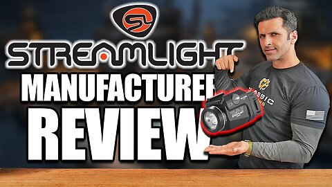 Manufacturer Review: Streamlight