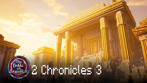 📖 2 Chronicles 3 – Temple Construction Begins | The Bible on BrainRot