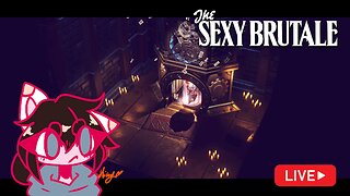 Time Loops & Secrets Remain | The Sexy Brutale