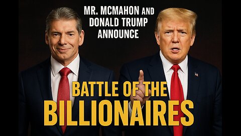 Mr. McMahon and Donald Trump announce the Battle of the Billionaires