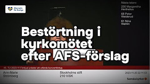 (AFS) kyrkomötet i bestörtning.