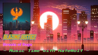 Blazing Justice [Streets of Rage] - Music Time
