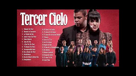 Tercer Cielo - Sus Mejores Canciones Mix Nuevo Album 20 Grandes Exitos - Alabanza Musica Cristiana.