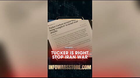 Alex Jones: Tucker Carlson is Right, Trump Has To Stop Israel VS Iran War - 6/14/25