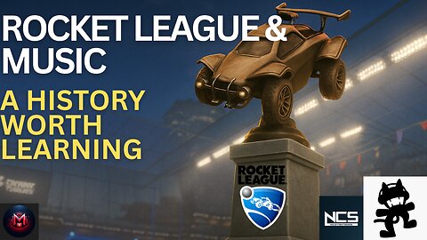 The Evolution of Rocket League’s Music