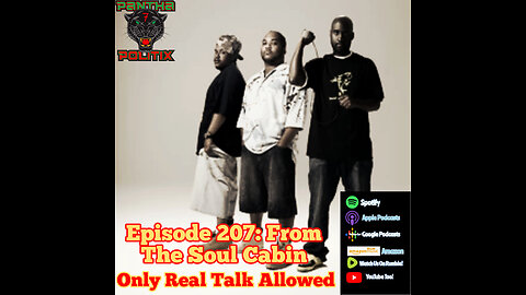 Episode 207: From The Soul Cabin