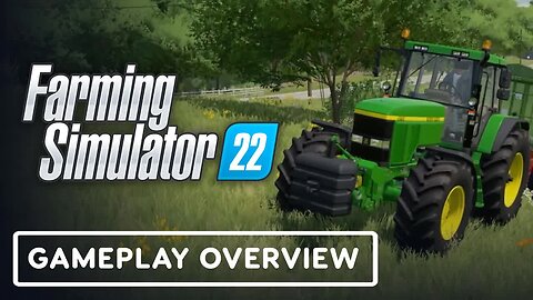 Farming Simulator 22 - Official Gameplay Overview (1)