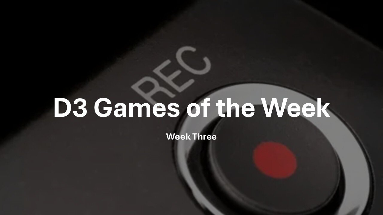 Division III Games of the Week - Week Three