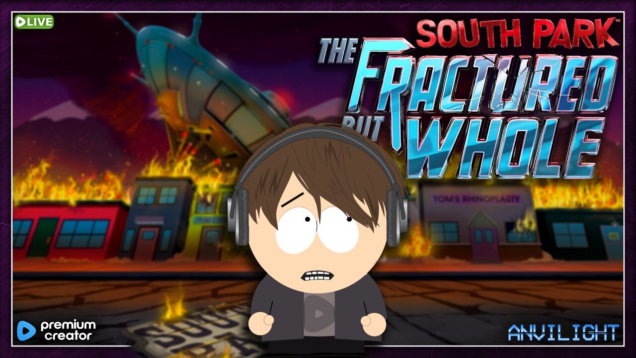 South Park: The Fractured But Whole | RTMP Direct 1440p 20,000kbps | May Creator Program Day #17