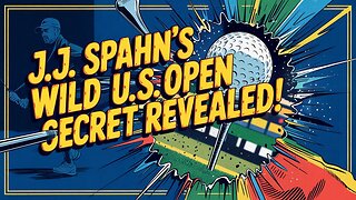 J.J. Spahn’s Wild U.S. Open Secret Revealed!