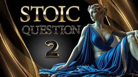 📜Where does the boundary of my freedom of choice lie?📜Stoic Question 2