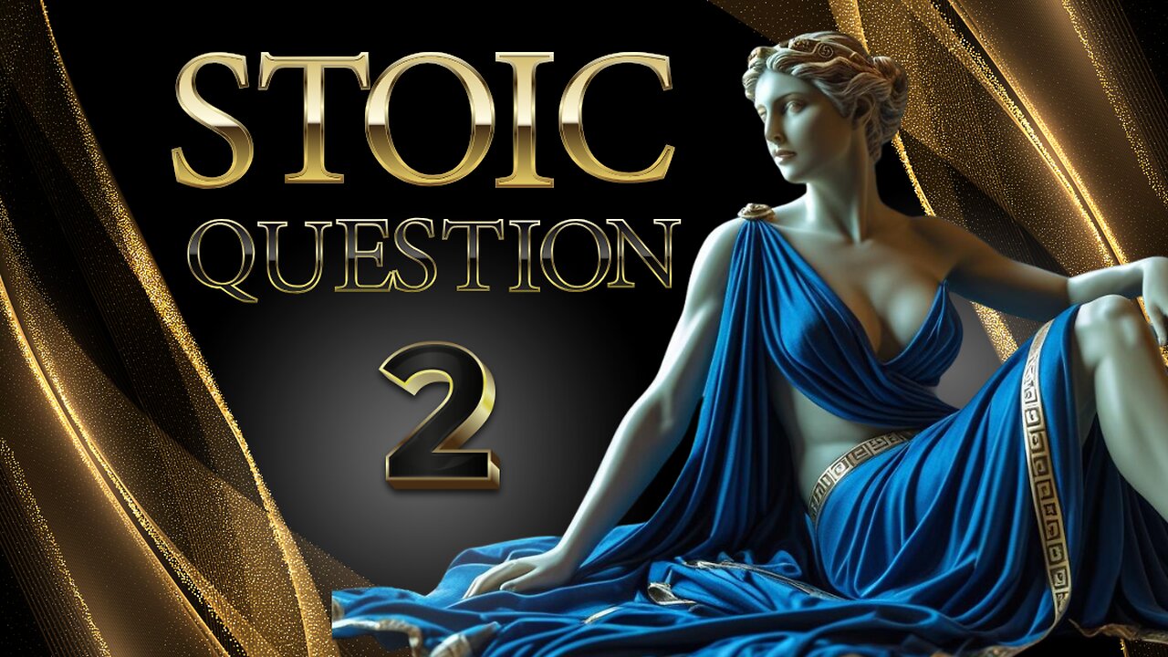 📜Where does the boundary of my freedom of choice lie?📜Stoic Question 2