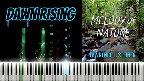 DAWN RISING – Melody of Nature | Piano Tutorial & MIDI Visualization