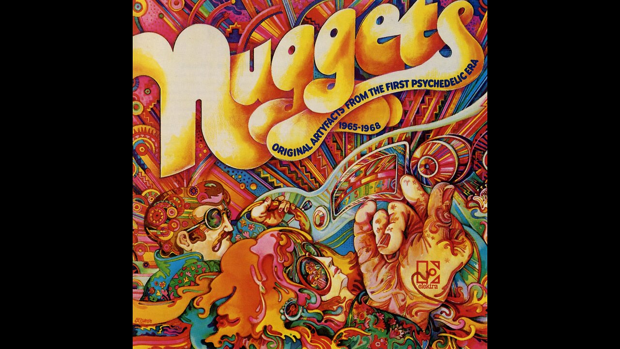 Nuggets Disc 1: Original Artyfacts from the First Psychedelic Era, 1965–1968