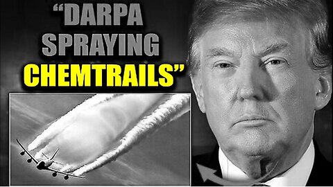 Trump's Chemtrails Task Force Exposes DARPA Plot to Murder 170 Million Americans . Bannons War Room