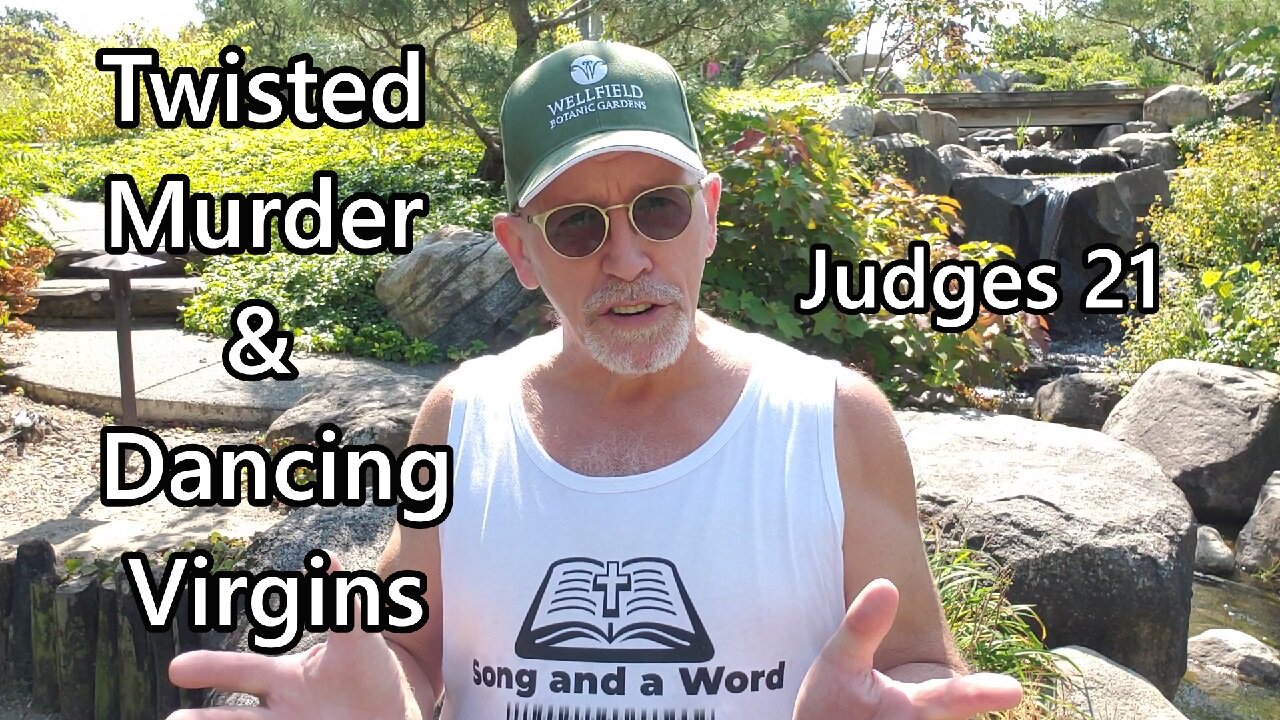 Twisted Murder & Dancing Virgins: Judges 21