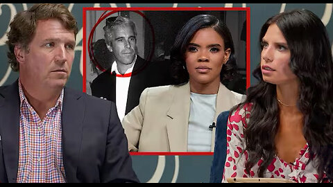 Candace Was Right About Epstein. Tucker Explains.