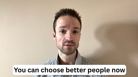 You can choose your relationships