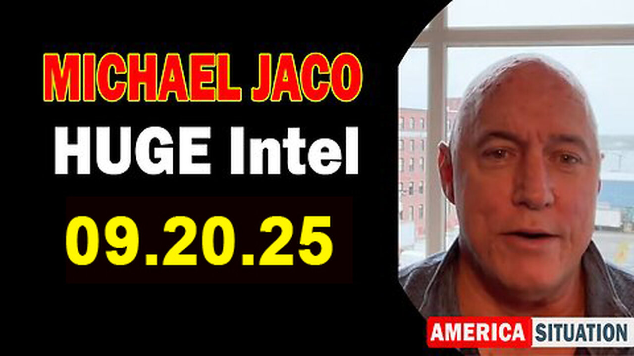 Michael Jaco HUGE Intel: 9.20.25 : "Deep State Collapse & Global Awakening"