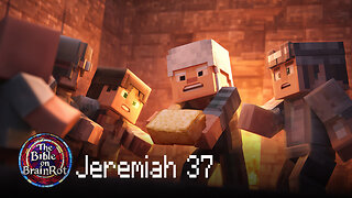 Jeremiah 37 – Jeremiah Imprisoned | The Bible on BrainRot