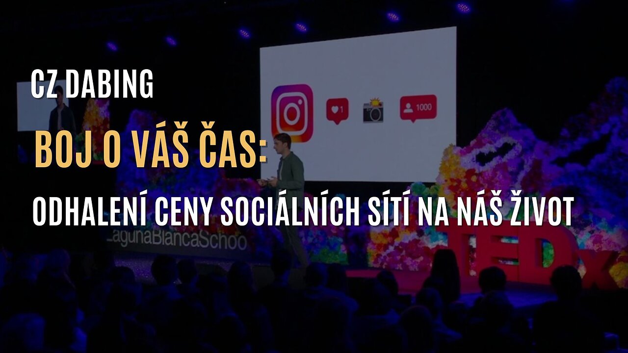 Boj o váš čas – co nás sociální sítě skutečně stojí (CZ DABING)