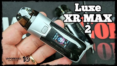 Luxe XR MAX 2 by Vaporesso "Ελληνική Παρουσίαση" “Greek review“